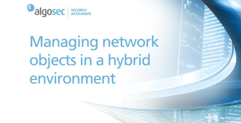  Managing network objects in hybrid environments